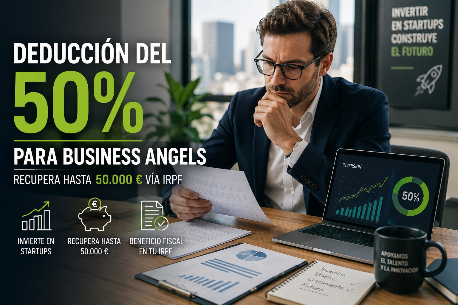 Deducción del 50 por ciento para Business Angels que invierten en startups